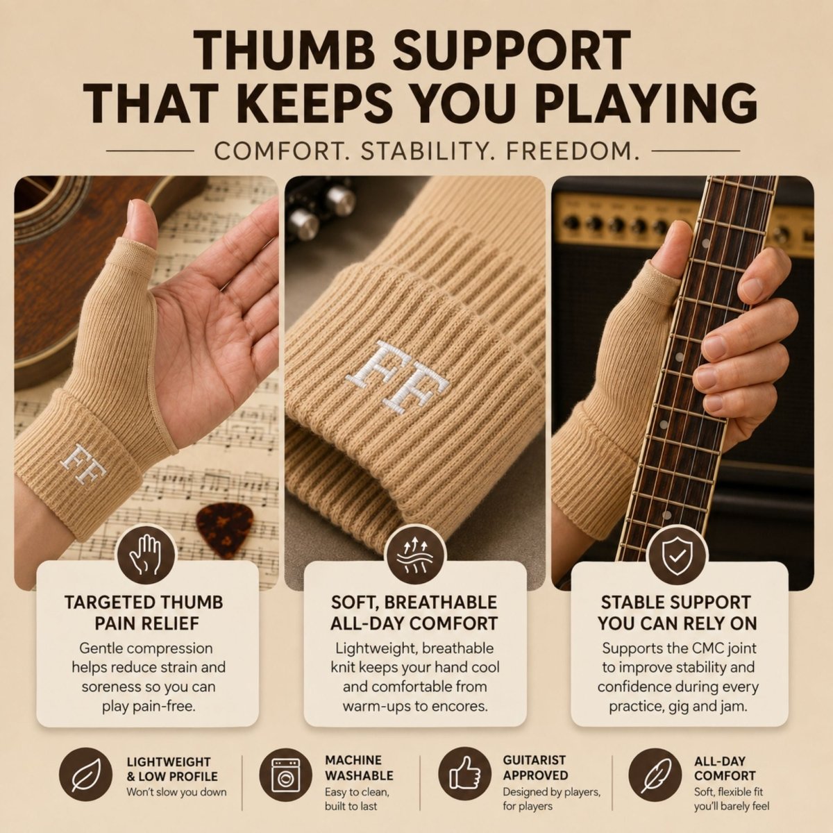 Three close-up panels of a beige knit thumb support glove worn on a hand, shown while holding a guitar. Large text at the top reads 'THUMB SUPPORT THAT KEEPS YOU PLAYING' with smaller copy about comfort, stability, and freedom.